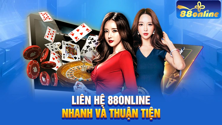 Liên hệ 88Online nhanh chóng