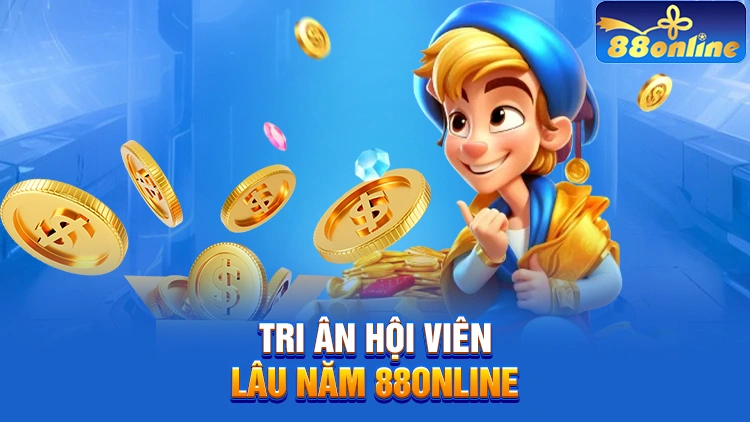 Tri ân hội viên lâu năm theo định kỳ