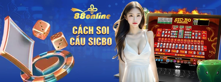 Cách soi cầu Sicbo